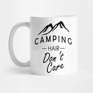 Camping Hair Dont Care Mug